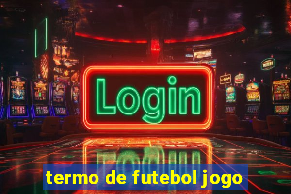 termo de futebol jogo